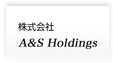 A&S Holdings, Inc.